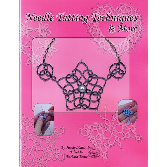 Handy Hands Needle Tatting Techniques &#x26; More